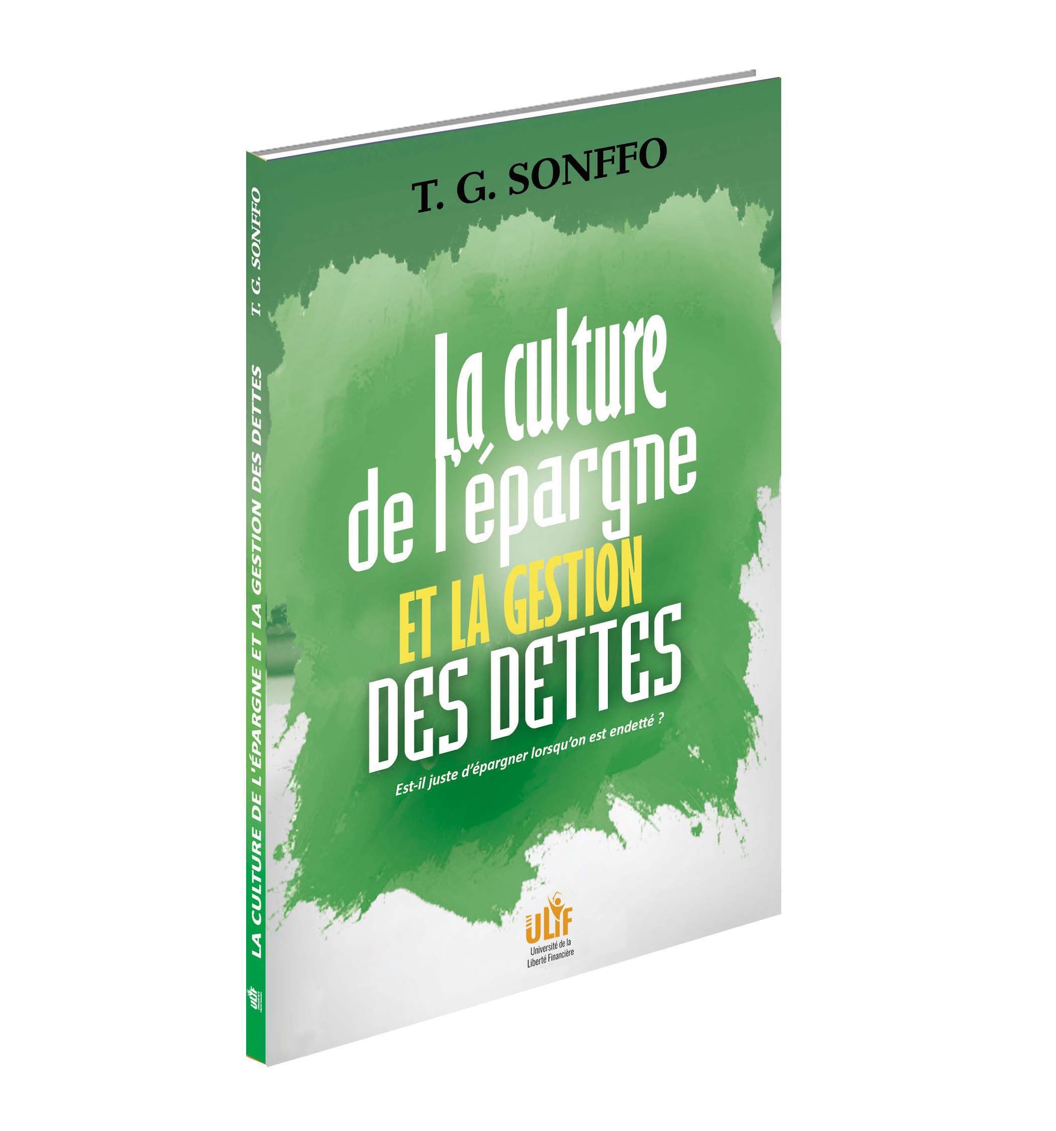 LA CULTURE DE L’ÉPARGNE ET LA GESTION DES DETTES